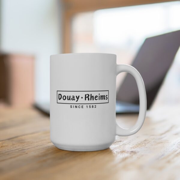 Douay Rheims Mug 15oz - Image 4